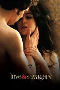 Love & Savagery - Poster