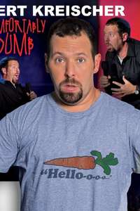 Bert Kreischer: Comfortably Dumb - Poster