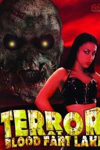 Terror at Blood Fart Lake - Poster