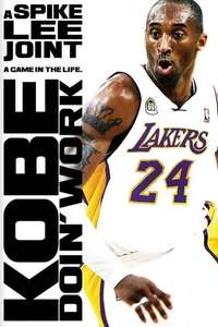 Kobe Doin' Work - Poster