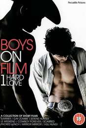 Boys on Film 1: Hard Love
