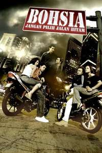 Bohsia: Jangan Pilih Jalan Hitam - Poster