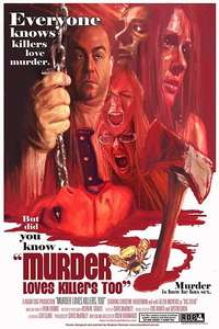 Murder Loves Killers Too - Poster