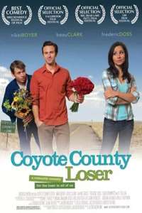 Coyote County Loser - Poster
