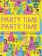 Party Time Party Time