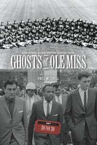 Ghosts of Ole Miss - Poster