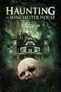 Haunting of Winchester House - Poster
