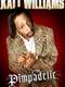 Katt Williams: Pimpadelic