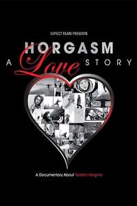Horgasm: A Love Story - Poster