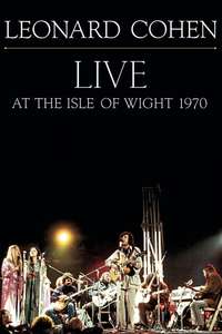 Leonard Cohen: Live at the Isle of Wight 1970 - Poster