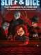 Slice and Dice: The Slasher Film Forever