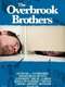 The Overbrook Brothers