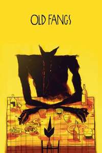 Old Fangs - Poster