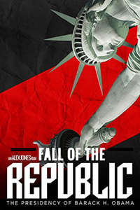 Fall of the Republic: The Presidency of Barack H. Obama - Poster
