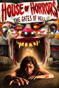 House of Horrors: Gates of Hell - Poster