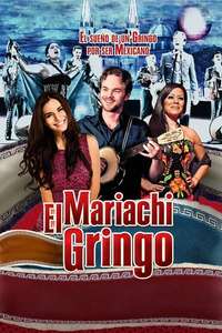 Mariachi Gringo - Poster