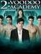 2: Voodoo Academy
