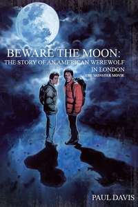 Beware the Moon: Remembering 'An American Werewolf in London' - Poster