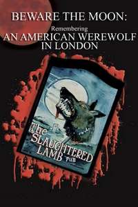Beware the Moon: Remembering 'An American Werewolf in London' - Poster