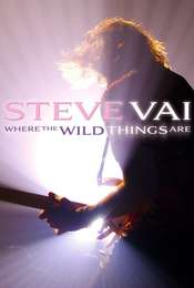 Steve Vai: Where The Wild Things Are