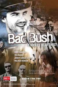 Bad Bush - Poster