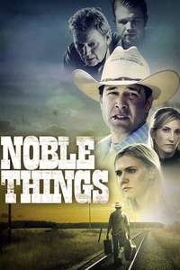 Noble Things - Poster