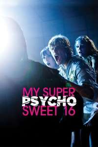 My Super Psycho Sweet 16 - Poster