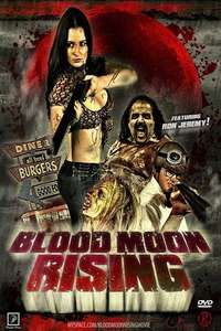 Blood Moon Rising - Poster