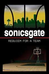 Sonicsgate: Requiem For A Team