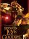 Between Love & Goodbye