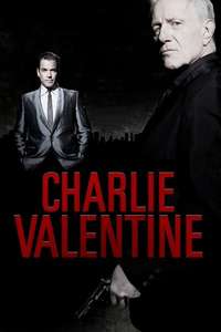 Charlie Valentine - Poster