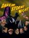 Dark and Stormy Night