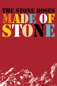 The Stone Roses: Made of Stone - Poster