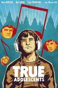 True Adolescents - Poster