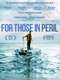 For Those in Peril
