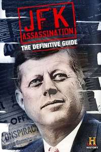 JFK Assassination: The Definitive Guide - Poster