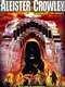 Aleister Crowley: Legend of the Beast