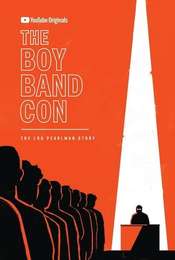 The Boy Band Con: The Lou Pearlman Story