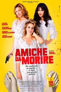 Amiche da morire - Poster