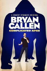 Bryan Callen: Complicated Apes - Poster