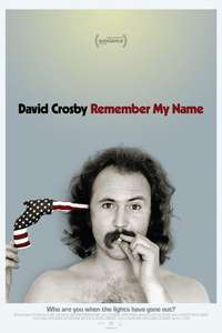 David Crosby: Remember My Name - Poster