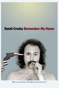 David Crosby: Remember My Name - Poster