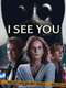 I See You