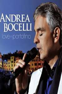 Andrea Bocelli: Love In Portofino - Poster
