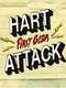 Hart Attack: First Gear