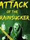 Attack of the Brainsucker