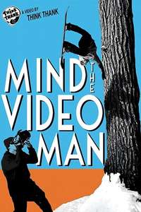 Mind The Video Man - Poster