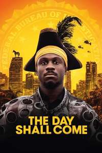 The Day Shall Come - Poster