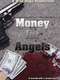 Money for Angels