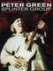Peter Green: Splinter Group - In Concert